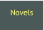 Novels